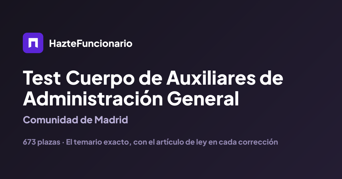 Test Cuerpo de Auxiliares de Administración General Comunidad de Madrid